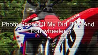Dirt Bike And Four-wheeler Photo Shoot!!!!