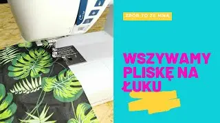 Łuk wykończony pliską - Diy