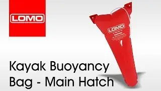 Lomo Kayak Buoyancy Bag - Main Hatch