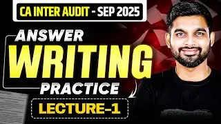 CA Inter Audit Sept 25 | Audit Answer Writing Practice | By CA Aakash Pednekar