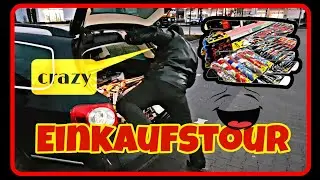 EINKAUFSTOUR f&uuml;r Silvester 2018/2019/verr&uuml;ckt/Gesamtsortiment/550Euro  #MCB&ouml;llerTester
