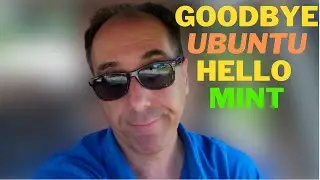 Goodbye Ubuntu, Hello Linux Mint