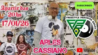 Freestyle Paradise Brasil Djs - Dj Arles Cassiano  17/01/2026