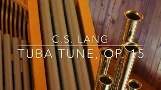 C.S. Lang: Tuba Tune, Op. 15
