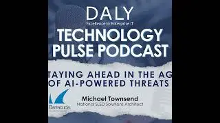 Staying Ahead in the Age of AI-Powered Threats- Michael Townsend, National SLED Solutions Archite...