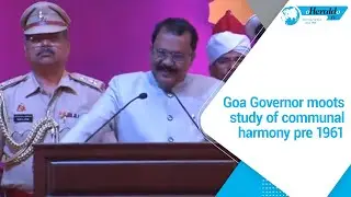 Goa Governor moots study of communal harmony pre 1961