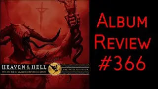 Album Review 366 - Heaven & Hell - The Devil You Know