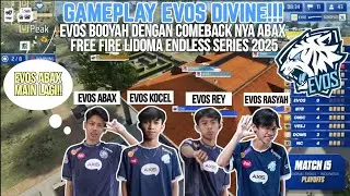 ABAX COMEBACK BIKIN EVOS BOOYAH‼️FREE FIRE LIDOMA ENDLESS SERIES 2025 | INDONESIA REGIONAL CUP-DAY 3