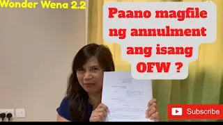 Paano mag file ng ANNULMENT ang isang OFW?