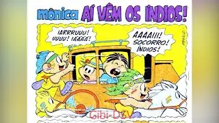 Gibi para ler,Turma da Monica em Ai vem os Indios