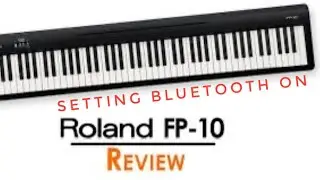Review Roland FP 10 & Cara Koneksikan  Bluetooth Best Piano untuk Pemula Pokoknya Rebana wajib Beli