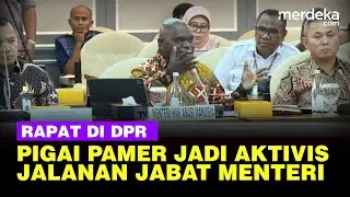 Gaya Kenalan Natalius Pigai Perdana Rapat DPR: Aktivis Jalanan Jadi Menteri HAM