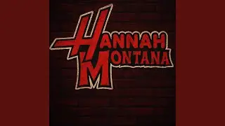 Hannah Montana (feat. K1)