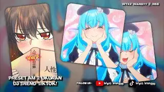 PRESET AM 🧃 // XML & 5MB || 2 UKURAN || DJ JANGAN CINTAI AKU LAGI || WYXZ WANGYY