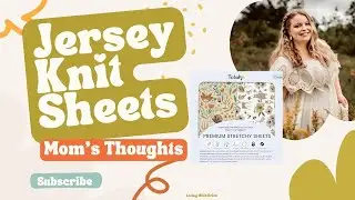Jersey Knit Baby Sheets - My Honest Thoughts #ad #amazoninfluencer