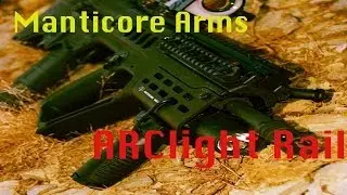 Manticore Arms Tavor ARClight Fully Loaded Rail System