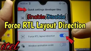 How to enable or disable force RTL layout direction on itel S15 | Quick Setting Developer Tiles