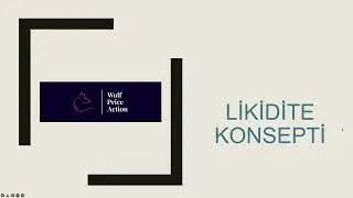 Likidite Konsepti | Akıllı Para Konseptleri