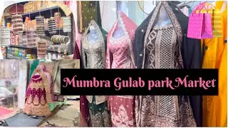 Gulab park Market 🛍️ wedding season dress collection Mumbra #viralvideos #vlog #dailyvlog #shopping