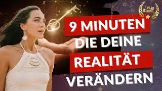 Verändere in 9 Minuten dein Leben - (Hoch wirksam) - Frequenzverschiebung/ Reichtumsbewusstsein
