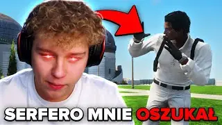 SERFERO MNIE OSZUKAŁ