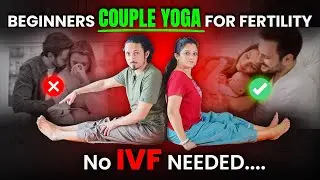 😱बिना दवाई के Conceive करें Naturally | 5 Fertility Boosting Yoga for Couples
