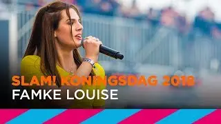 Famke Louise (LIVE) | SLAM! Koningsdag 2018