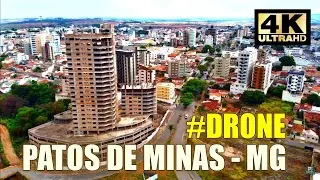 PATOS DE MINAS - MG #DRONE #PRAÇAMADRID #FATIMAPORTO #CENTRO #4K