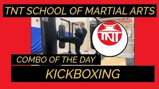 TNT Dirty Dozen Kickboxing Combo of the Day 1.8. 2026 