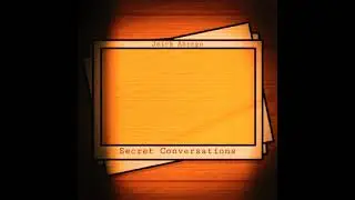 Secret Conversations slowed