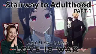 WE ARE BACK! Kaguya-sama: Love Is War -Stairway to Adulthood- Part 1 Reaction