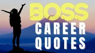 TOP 100 Greatest Career Quotes Of All Time! (BEST of 2021)