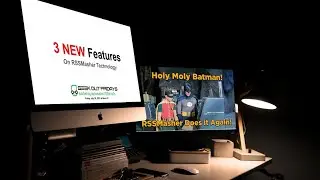 Geek Out Fridays  7-30-21 Holy Moly Batman - 3 NEW Features added to RSSMasher