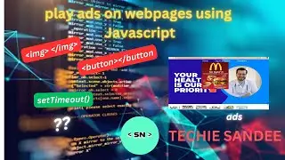 play ads on webpages using |Javascript | HTML | CSS
