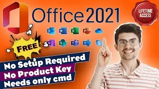 Download and Activate MS Office 2021: With CMD Only | Lifetime Access |