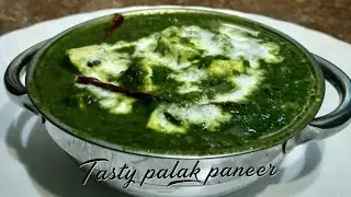 Easy palak paneer recipe , आसान तरीके  से घर पर बनाये पालक पनीर।😋😋