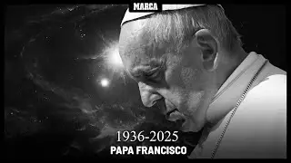 Muere el papa Francisco a los 88 a&ntilde;os I MARCA