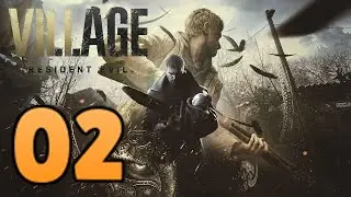 Zagrajmy w Resident Evil Village PL # 02 - Ucieczka z Płomieni