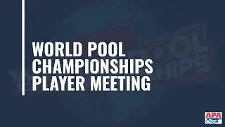 2025 APA World Pool Championships Player Meeting