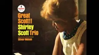 Shirley Scott - Make Someone Happy
