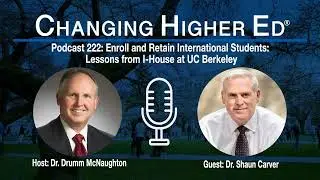 Enroll and Retain International Students: Lessons from I-House at UC Berkeley