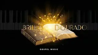 BRILHO DOURADO ☀️ Pop Crist&atilde;o As Melhores M&uacute;sicas Gospel para Tocar a Alma  Vibe de Ver&atilde;o 2026