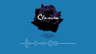 Closure - Forest (OFFICIAL AUDIO)