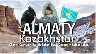 CHARYN CANYON, KOLSAY LAKES & KAINDY LAKE FOR ONLY 2,562 PESOS! ALMATY KAZAKHSTAN VLOG
