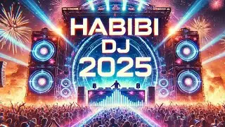 🔥 HABIBI DJ Song 2024 &ndash; Ultimate Party Remix | Bass Boosted 🔊💃