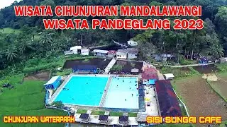 Cihunjuran Mandalawangi Tourism, Пандегланг Туризм 2023