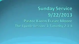 9 22 13 Pastor Karen Fraser Moore