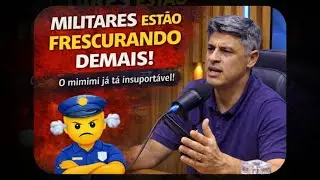OS POLICIAIS ESTAO MUITOS FRESCURENTOS