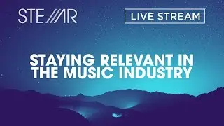 Staying Relevant in the Music Industry