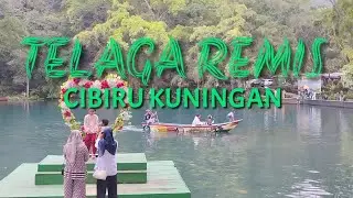 Mini VLOG. KEINDAHAN TELAGA REMIS KUNINGAN. Ipong Jeh